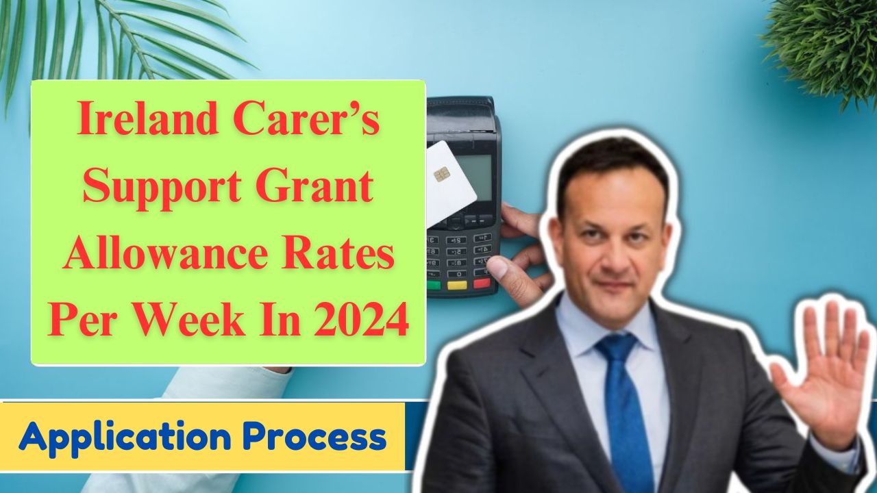 ireland carer’s support grant allowance rates