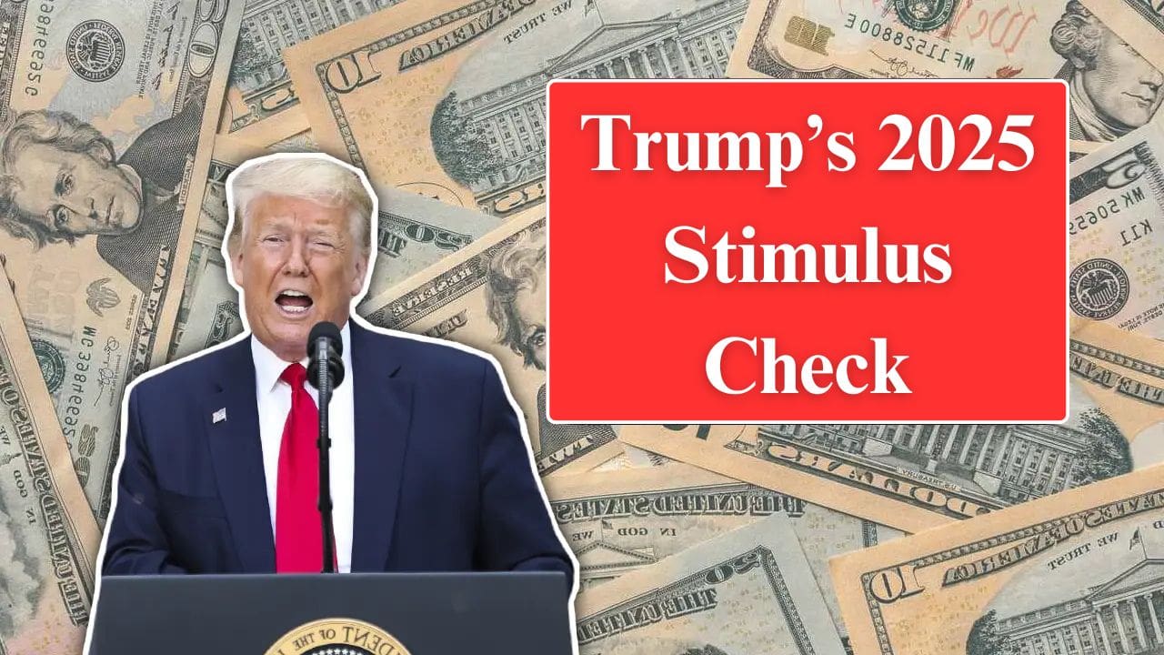 Donald Trump 2025 stimulus check potential update, economic relief possibilities