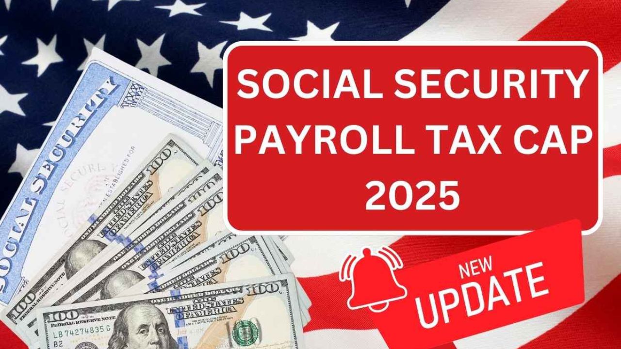 Infographic showing the Social Security payroll tax cap increase for 2025 and its impact on taxpayers.