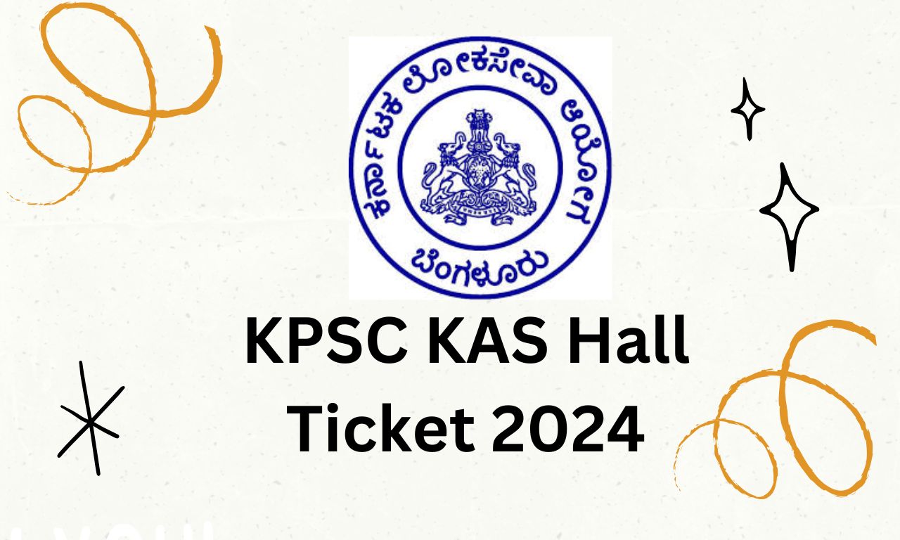 KPSC KAS 2024 Hall Ticket Download Page