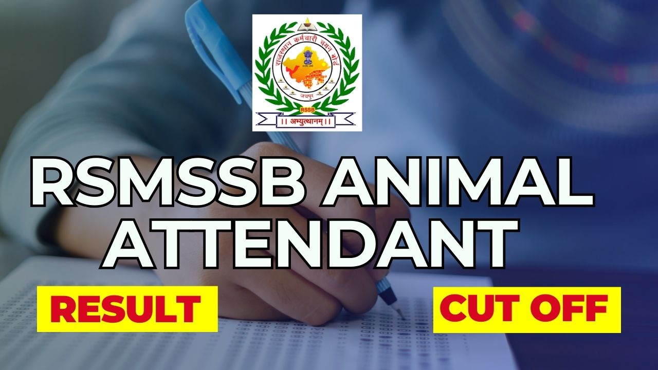 RSMSSB Animal Attendant Result 2024 with merit list and cut-off marks