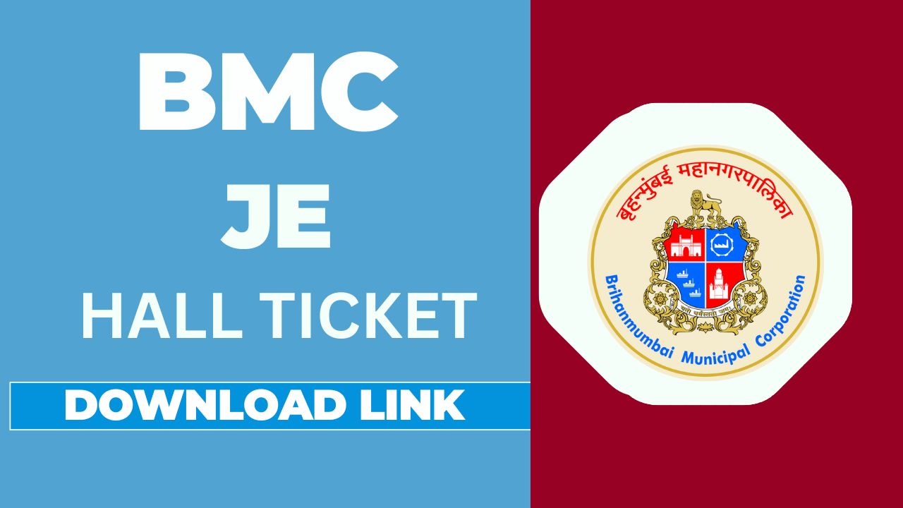 BMC JE Hall Ticket 2025 releases with exam date and download instructions