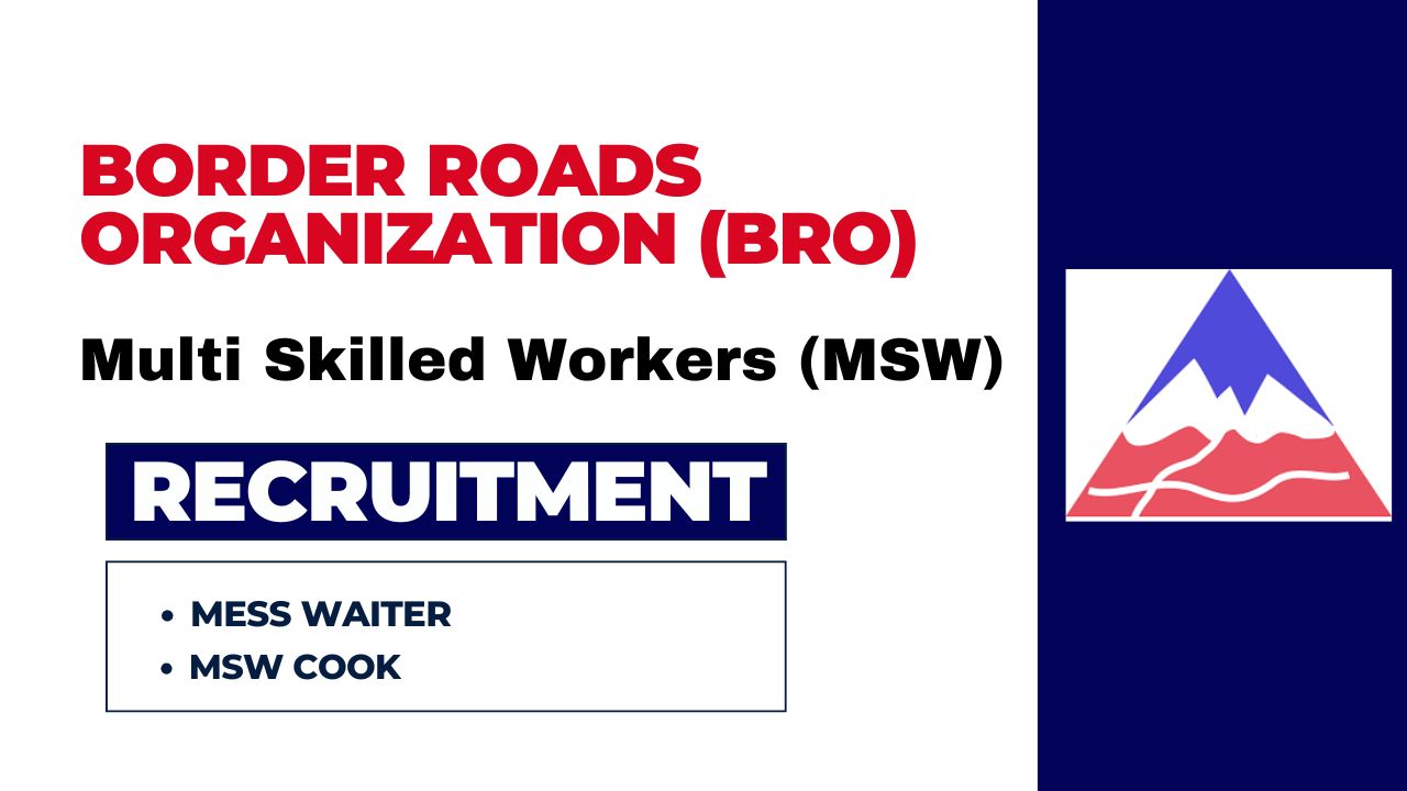 Border Roads Organisation MSW Recruitment 2025