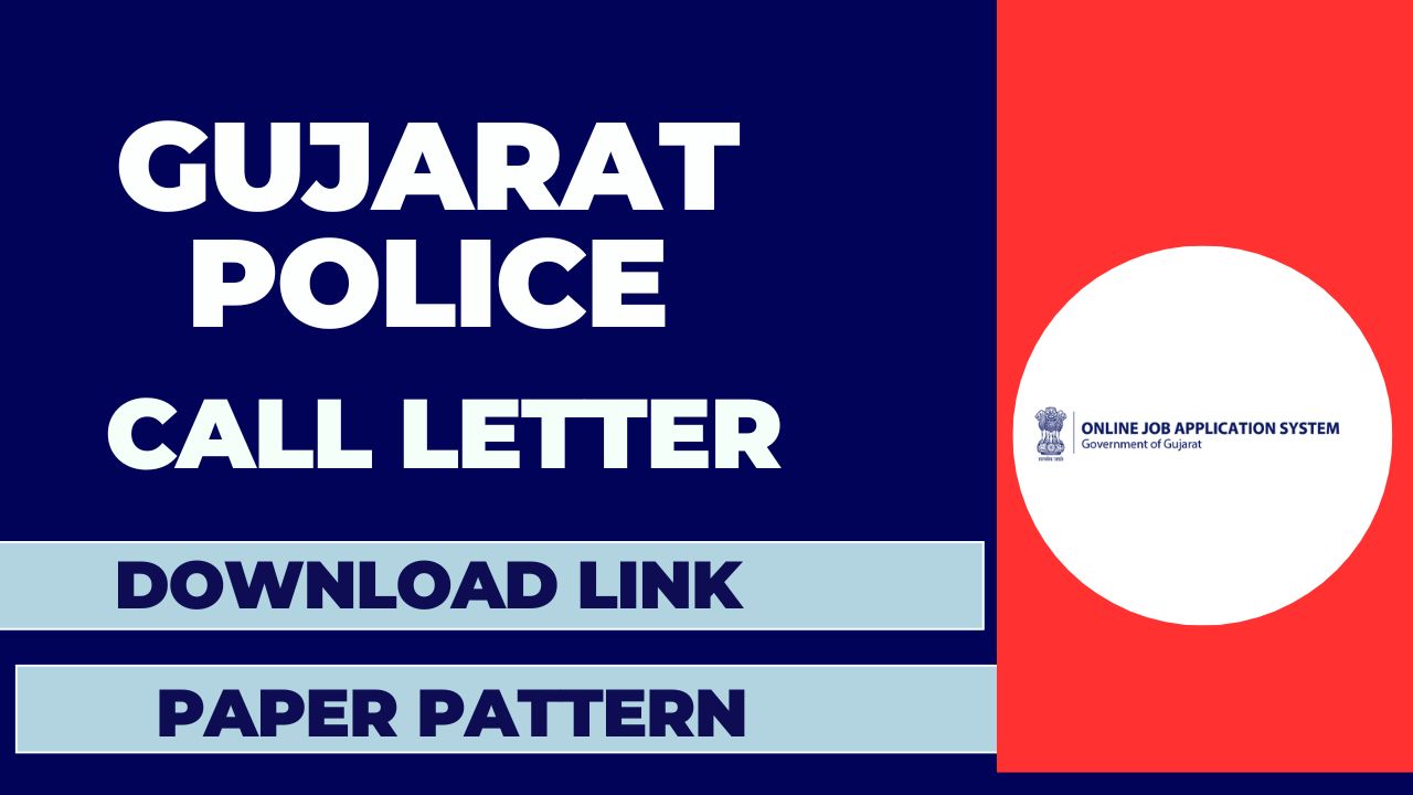 Gujarat Police Call Letter 2025 released with download link and exam details