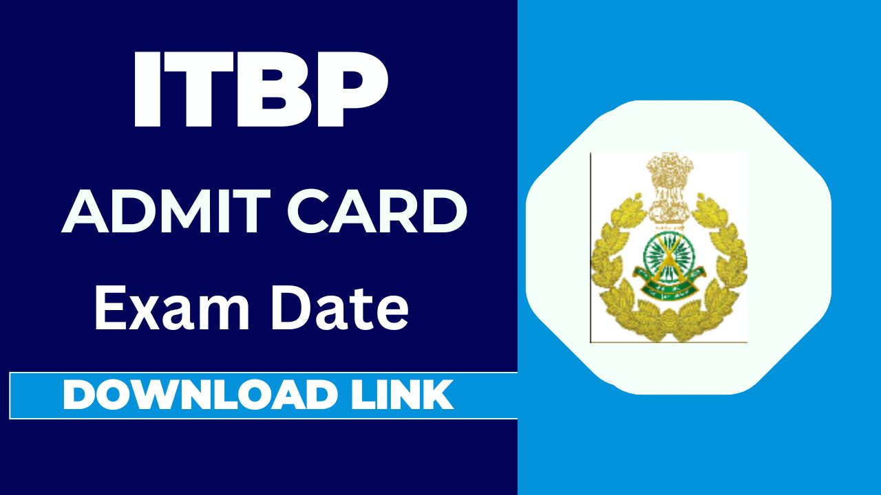 ITBP Admit Card 2025 releases for Telecommunication SI, HC, and Constable posts