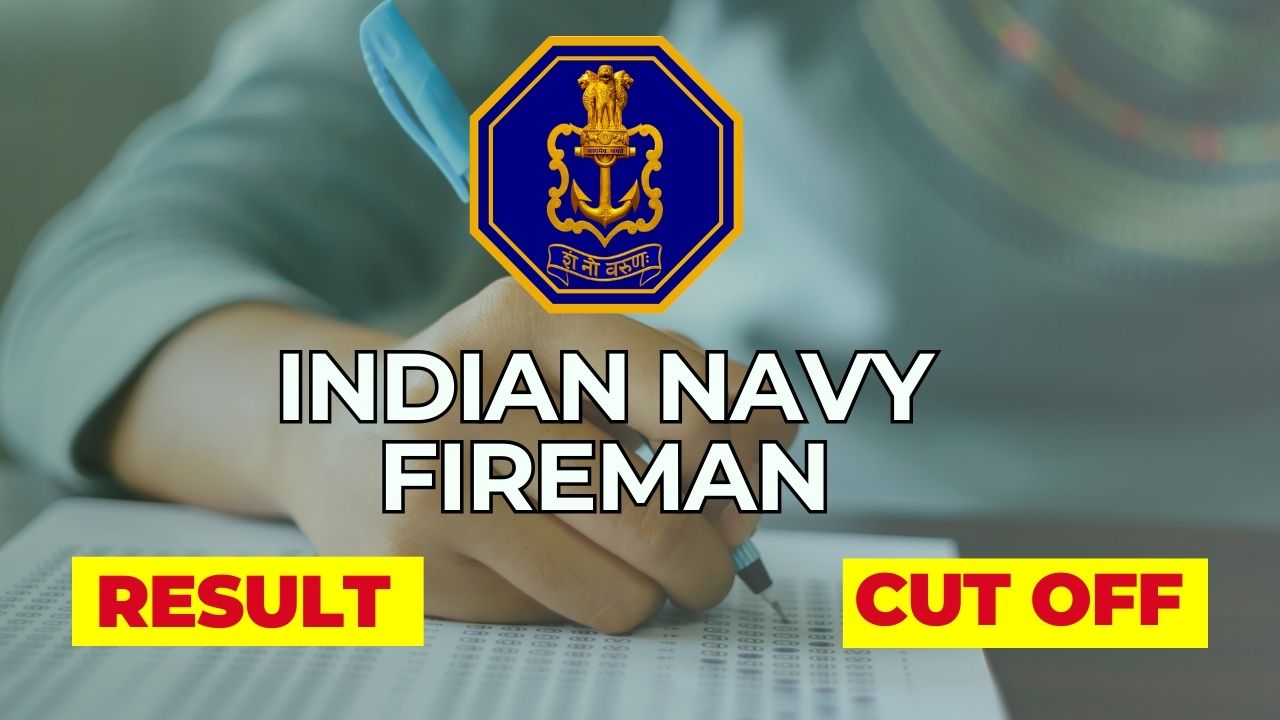 Indian Navy Fireman Result 2025, check merit list and cut-off marks