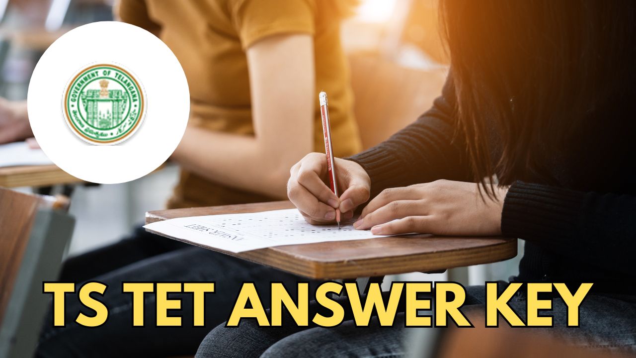 TS TET Answer Key 2025 releases with response sheet and objection link