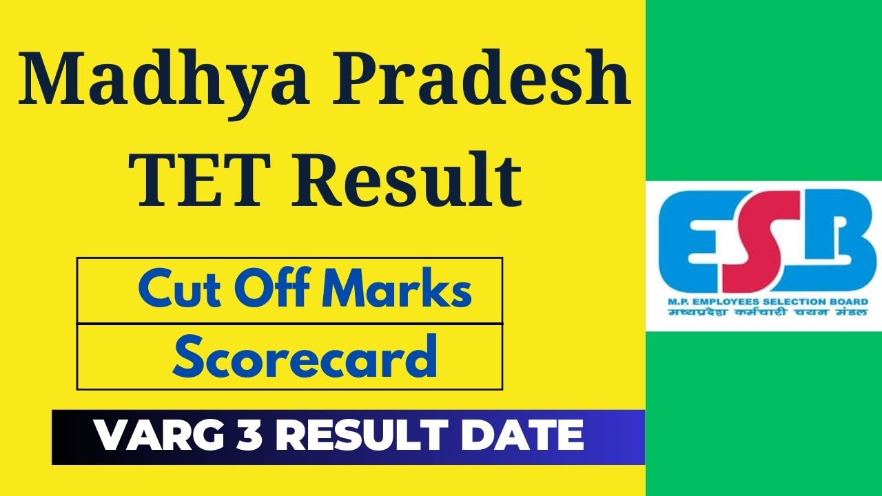 MP TET Varg 3 Result 2025 Announcement Soon, Category Wise Qualifying Marks Mentioned Here