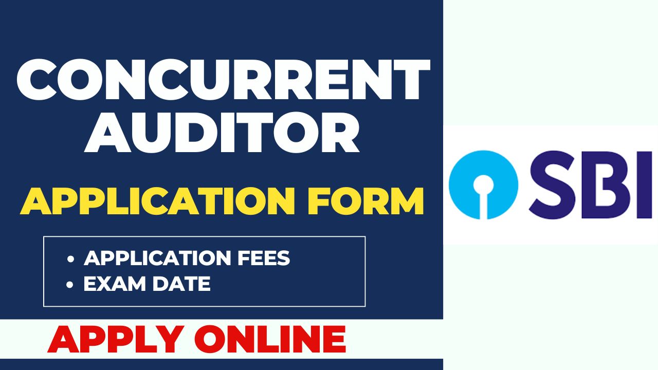 SBI Concurrent Auditor Recruitment 2025