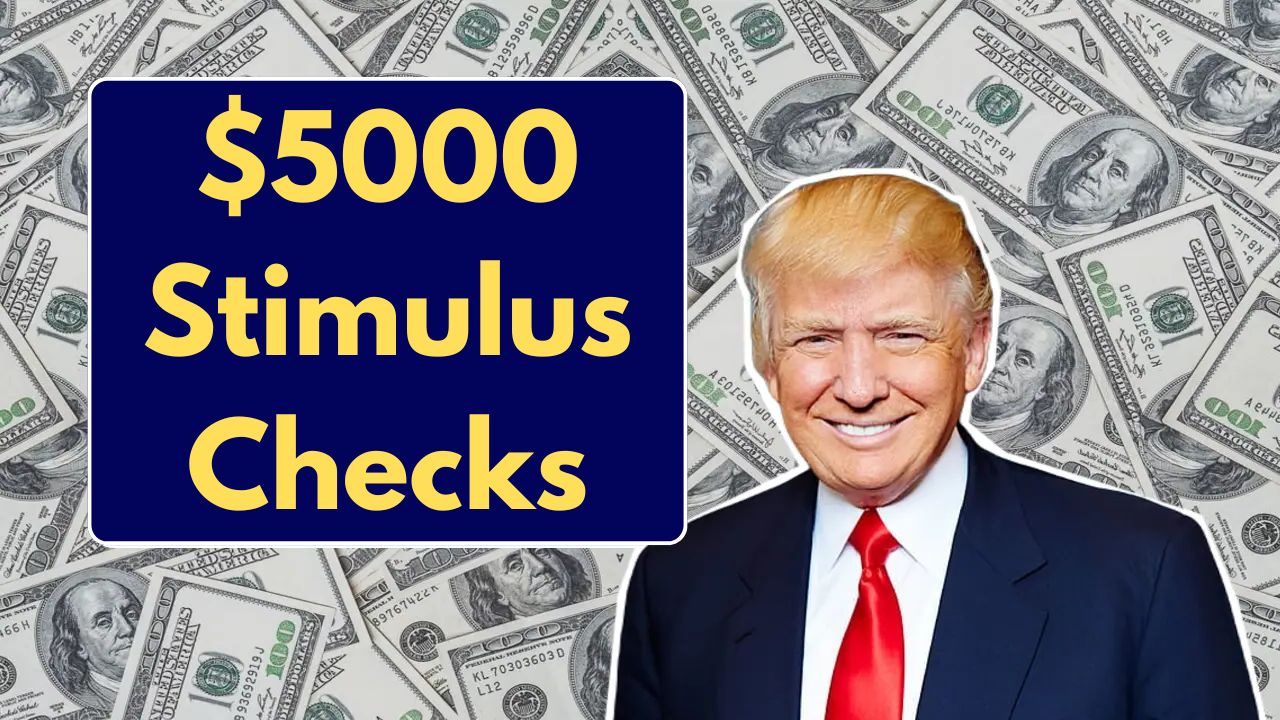 $5000 Stimulus Checks