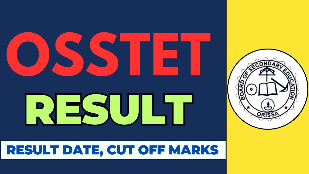 OSSTET Result 2025